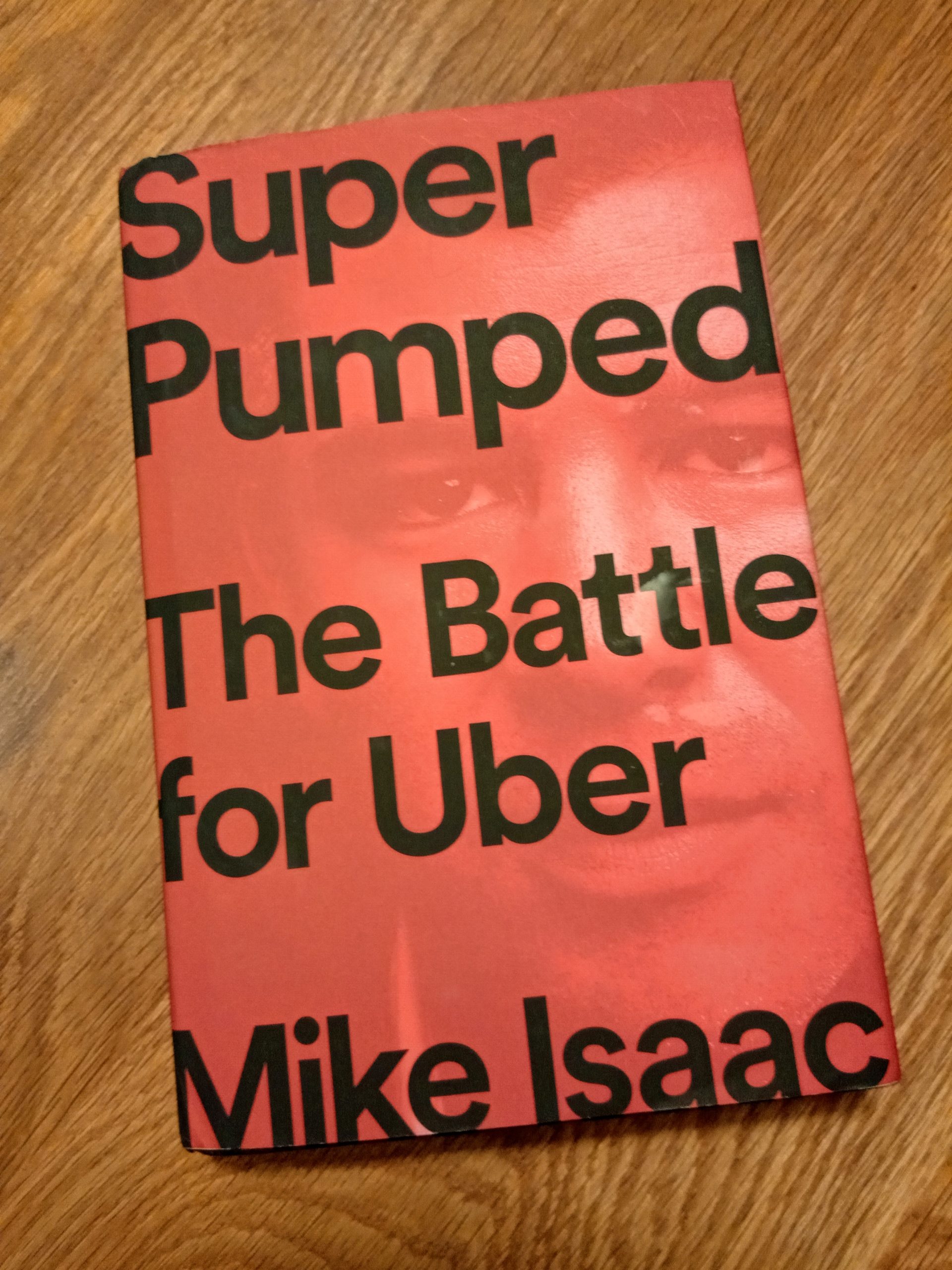 Super Pumped La Face Cachée D Uber Super Pumped Uber創辦人的恣意橫行 - 讀書e誌